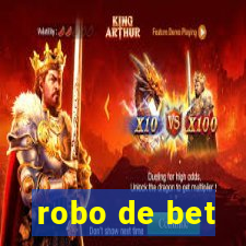 robo de bet